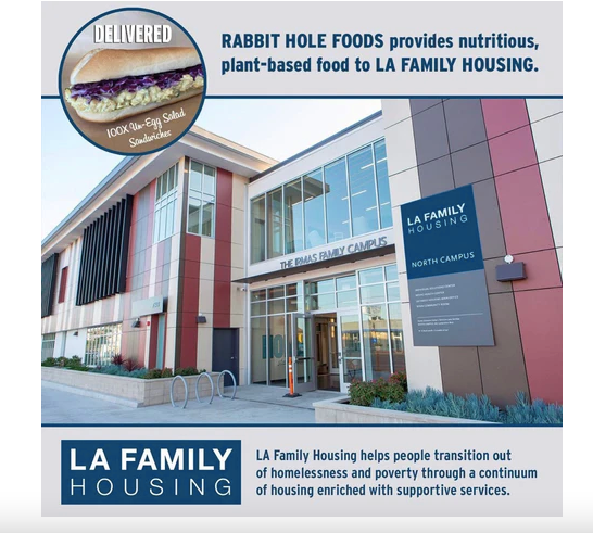 LA Family Housing & Rabbit Hole Foods